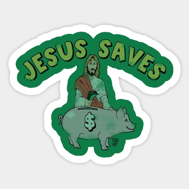 JESUS SAVES Sticker by toddgoldmanart